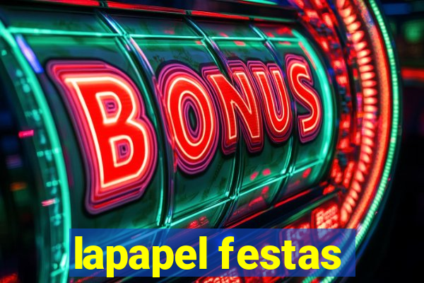 lapapel festas